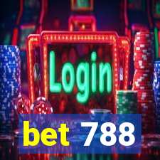 bet 788